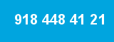 918 448 41 21